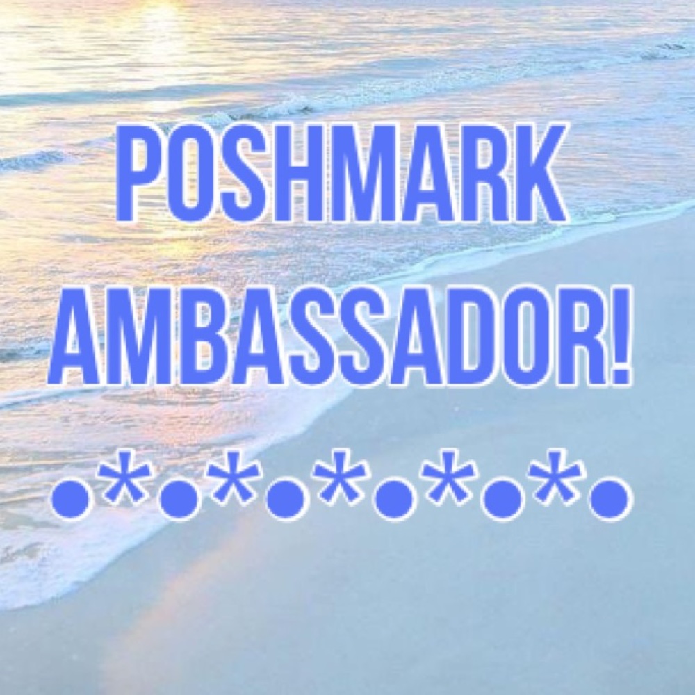 *Posh Ambassador* 5 ⭐️ Seller